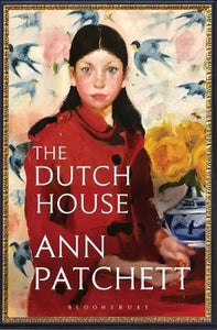 The Dutch House : Longlisted for the Women's Prize 2020