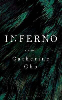 Inferno : A Memoir of Motherhood and Madness