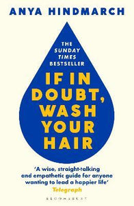If In Doubt, Wash Your Hair /H*