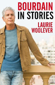 Bourdain : In Stories