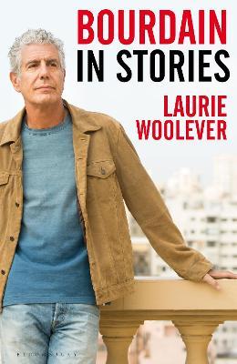 Bourdain : In Stories