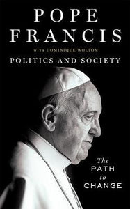 The Path to Change : Thoughts on Politics and Society - BookMarket