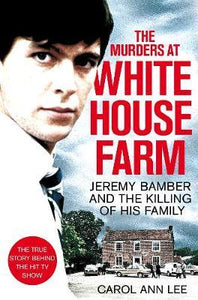 Murders At White House Farm /P