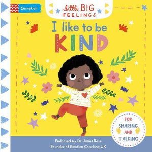 Little big feelings : I Like To Be Kind