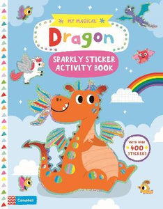 My Magical Dragon Sparkly Sticker Activity Book