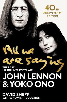 All We Are Saying: Lennon