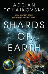 Shards of Earth : First in an extraordinary new trilogy