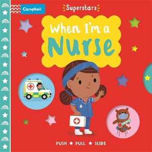 Superstars When I'M A Nurse