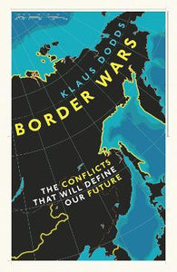 Border Wars : The conflicts of tomorrow
