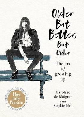 Older But Better, But Older: Parisian /H - BookMarket
