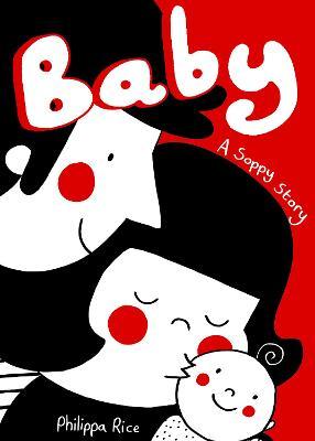 Baby : A Soppy Story