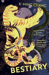 Bestiary : The blazing debut novel about queer desire and buried secrets