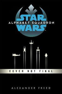 Alphabet Squadron (Star Wars) /T*