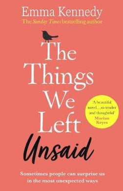 The Things We Left Unsaid : An unforgettable story of love and family - BookMarket