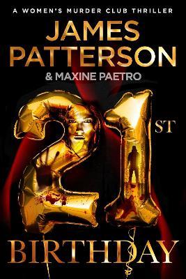 21st Birthday : (Women's Murder Club 21)