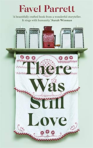 There Was Still Love : SHORTLISTED FOR THE STELLA PRIZE 2020