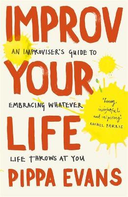 Improv Your Life /T
