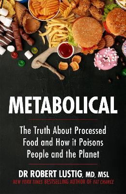 Metabolical: Processed Food /T