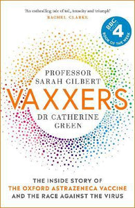 Vaxxers : A Pioneering Moment in Scientific History