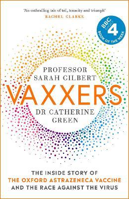 Vaxxers : A Pioneering Moment in Scientific History