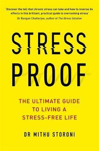 Stress-Proof : The ultimate guide to living a stress-free life