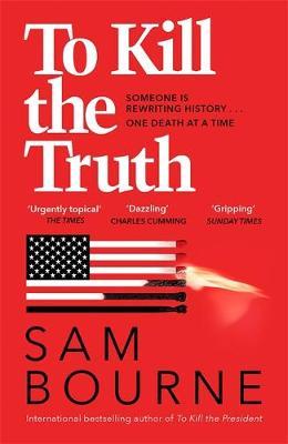 To Kill Truth