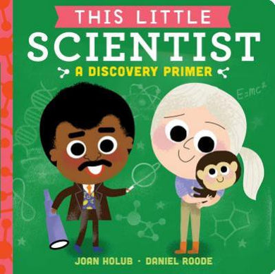 This Little Scientist : A Discovery Primer - BookMarket