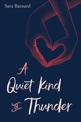 A Quiet Kind Of Thunder