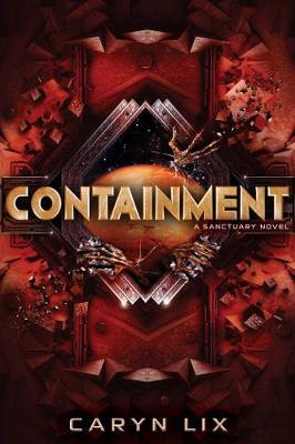 Sanctuary: Containment