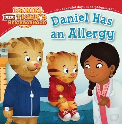 Daniel Tiger : Has An Allergy - BookMarket