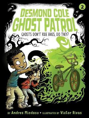 Dcghostpatrol02 Ghosts Don'T Ride Bikes, - BookMarket