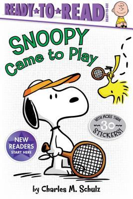 Snoopy Came to Play : Ready-To-Read Ready-To-Go!