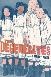 Degenerates