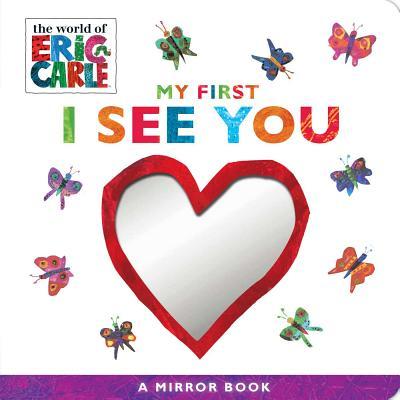 My First I See You : A Mirror Book