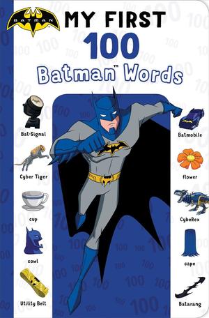 Batman My First 100 Words