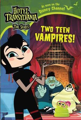 Hoteltransylvania Two Teen Vampires!