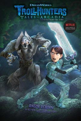 Trollhunters Angor Reborn - BookMarket