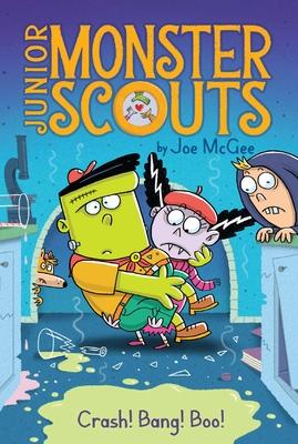 Jnrmonsterscouts Crash! Bang! Boo!