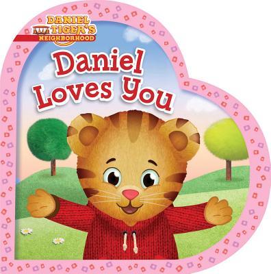Danieltiger Loves You (Board Book)