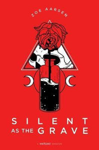 Silent as the Grave, 3