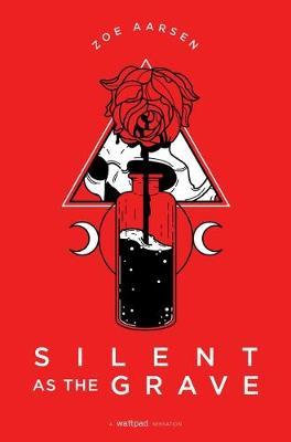 Silent as the Grave, 3