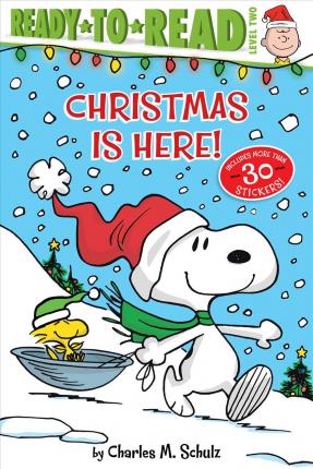 Christmas Is Here! : Ready-To-Read Level 2