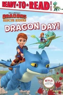 Dragonsrr Rtr Lvl1 Dragon Day!