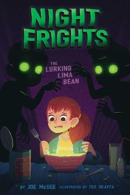 Nightfrights Lurking Lima Bean