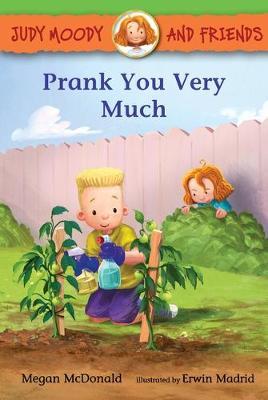Judy moody friends Prank You Very Much