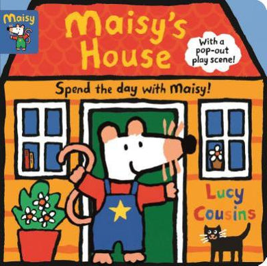 Maisy's House: Complete with Durable Play Scene : A Fold-Out and Play Book - BookMarket