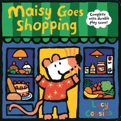 Maisy Goes Shopping: Complete with Durable Play Scene : A Fold-Out and Play Book - BookMarket
