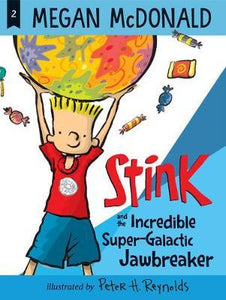 Stink02 Incredible Super-Galactic Jawbreaker