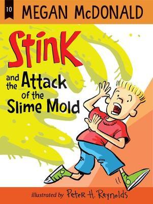 Stink10 Attack Of Slime Mold