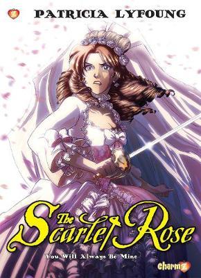 Scarlet Rose 04 You Will Always Be Mine